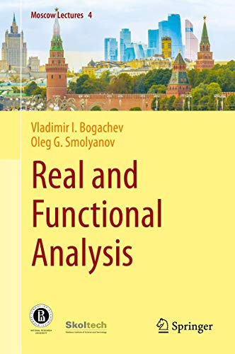 Real and Functional Analysis: 4 (Moscow Lectures, 4)