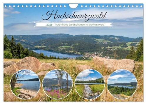 Hochschwarzwald - Traumhafte Landschaften im Schwarzwald (Wandkalender 2026 DIN A4 quer), CALVENDO Monatskalender: Entdecken Sie die zeitlose ... im Hochschwarzwald. (CALVENDO Natur)