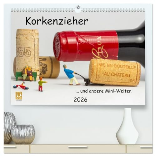 Korkenzieher ... und andere Mini-Welten (hochwertiger Premium Wandkalender 2026 DIN A2 quer), Kunstdruck in Hochglanz: Teil Sieben der skurrilen Situationen im Maßstab H0. (CALVENDO Spass)