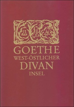 West-östlicher Divan: Handschriften; Einführung, Transkription und Kommentar