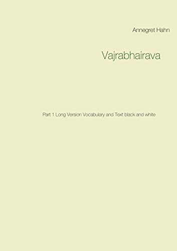 Vajrabhairava: Part 1 Long Version Vocabulary and Text black and white
