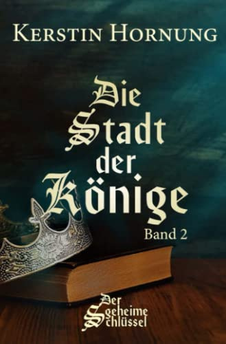 Die Stadt der Könige