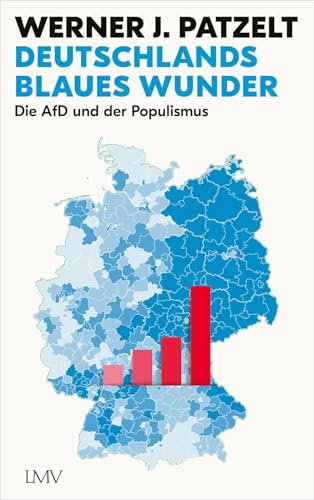 Deutschlands blaues Wunder: Die AfD und der Populismus