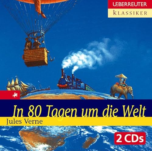 In 80 Tagen um die Welt (Ueberreuter Klassiker)