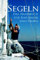 Segeln: Handbuch für Einsteiger und Profis