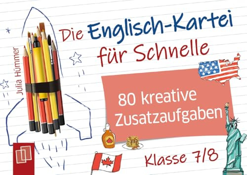 Die Englisch-Kartei für Schnelle - Klasse 7/8: 80 kreative Zusatzaufgaben für den Englischunterricht