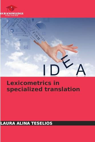 Lexicometrics in specialized translation: DE
