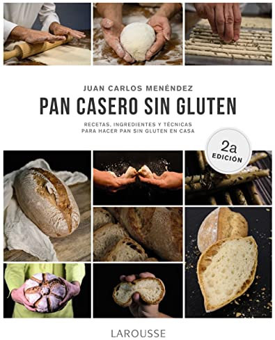 Pan casero sin gluten (LAROUSSE - Libros Ilustrados/ Prácticos - Gastronomía)