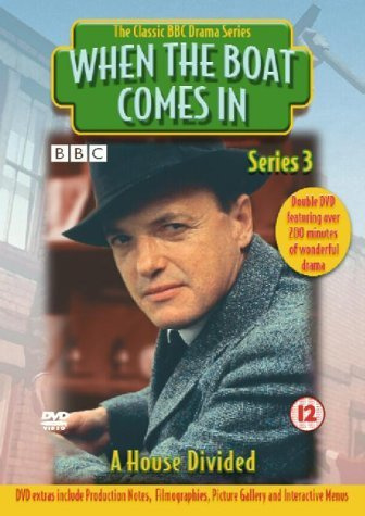 When The Boat Comes In: A House Divided [DVD]