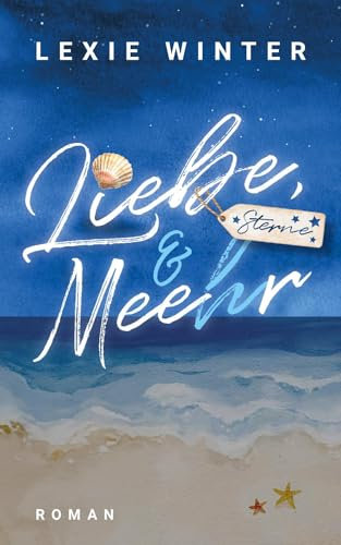 Liebe, Sterne & Mee(h)r: Ostseeglück: Ein attraktiver Schotte