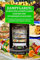 Dampfgaren: Durch den Dampfgarer gesund und Vitaminreich Kochen: Entdecke über 60 Rezepte mit Fleisch, Fisch, Gemüse und Beilagen neu, indem du sie schonend und gesund in einem Dampfgarer zubereitest!