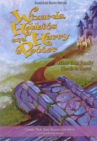 Wizards, Hobbits and Harry Potter: What Your Family Needs to Know with CD (Audio) (Parenting)
