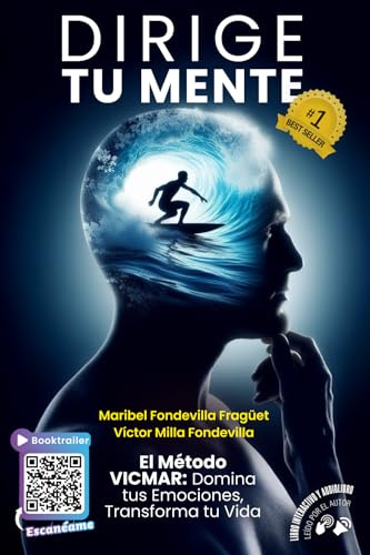 Dirige tu mente y transforma tu vida: Descubre cómo tomar las riendas de tu vida con el Método VICMAR