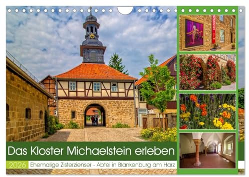 Das Kloster Michaelstein erleben – Ehemalige Zisterzienser – Abtei in Blankenburg am Harz (Wandkalender 2026 DIN A4 quer), CALVENDO Monatskalender