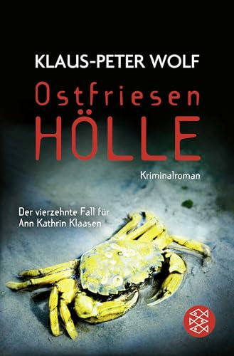 Ostfriesenhölle: Kriminalroman (Ann Kathrin Klaasen ermittelt, Band 14)