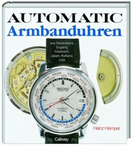 Automatic Armbanduhren aus Deutschland, England, Frankreich, Japan, Russland, USA