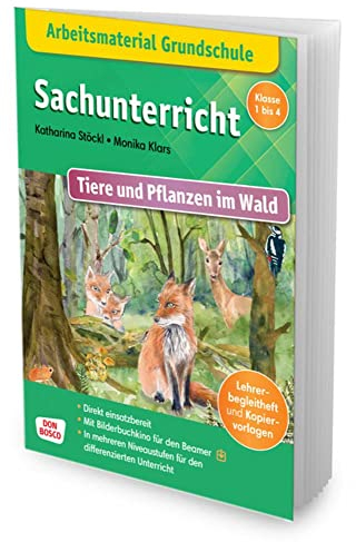 Arbeitsmaterial Grundschule. Sachunterricht. Tiere und Pflanzen im Wald: Arbeitsblätter, Kopiervorlagen & Spiele I In 3 Niveaustufen I Sofort ... Grundschule: Sachwissen im Kamishibai)