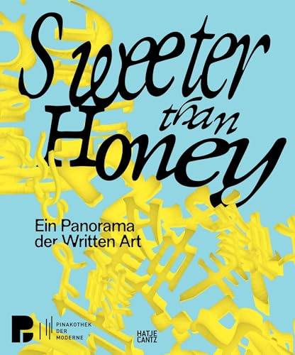 Sweeter Than Honey: Ein Panorama der Written Art