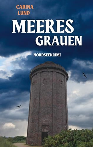 Meeresgrauen: Nordseekrimi (Meerestrilogie)