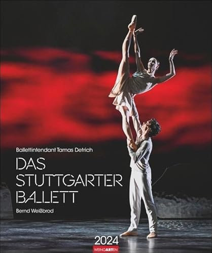 Stuttgarter Ballett Kalender 2024. Meisterfotograf Bernd Weißbrod setzt die Stars des berühmten Ballett-Ensembles perfekt in Szene. Ein Fotokalender für Tanzbegeisterte. 46x55 cm Hochformat.