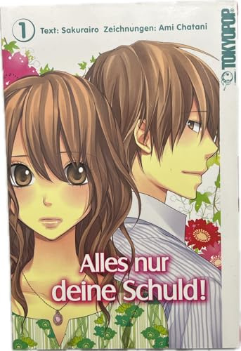 Alles nur deine Schuld! 01
