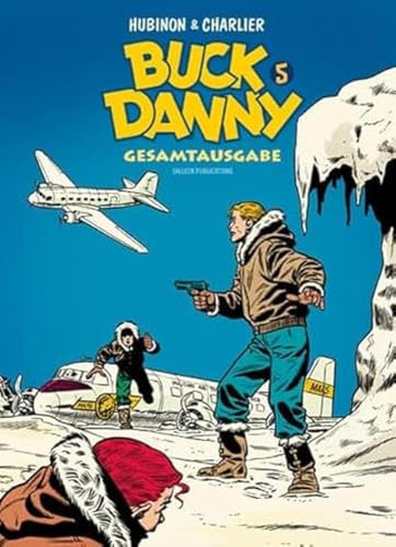 Buck Danny Gesamtausgabe 5: 2. Auflage