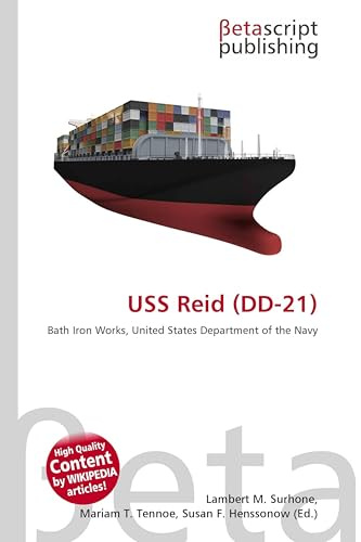USS Reid (DD-21): Bath Iron Works, United States Department of the Navy