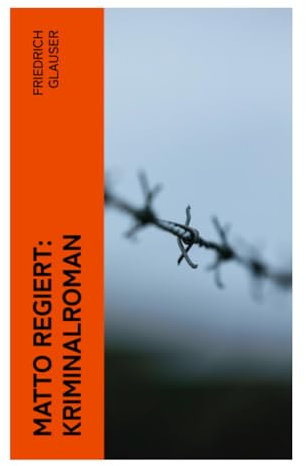 Matto regiert: Kriminalroman