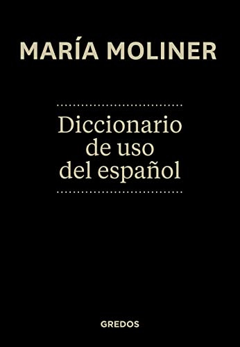 Diccionario de uso del español: Nueva Edición Actualizada