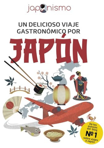 Japonismo. Un delicioso viaje gastronómico por Japón (Guías Singulares)