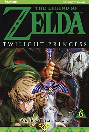 Twilight princess. The legend of Zelda (Vol. 6) (J-POP)