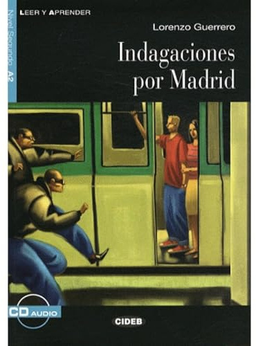 Leer y aprender: Indagaciones por Madrid + CD