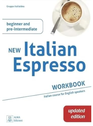 New Italian Espresso 1: Workbook UPDATED EDITION - Beginner/pre-intermediate