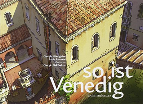 So ist Venedig! (Venezia in piccolo)