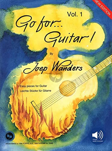 Joep Wanders: Go For Guitar (Band 1). Für Gitarre
