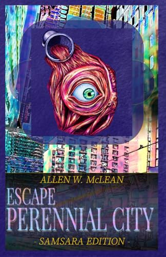 Escape Perennial City: Samsara Edition