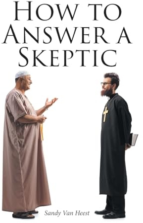 How to Answer a Skeptic