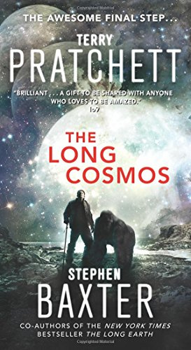 The Long Cosmos: An Epic Exploration of Artificial Intelligence, Post-Humans, and Life's Purpose (Long Earth, 5)