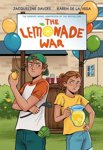 The Lemonade War Graphic Novel: A Full-Color Story About Sibling Rivalry, Summer Business, and Humor for Children (Ages 8-12)