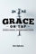 Grace On Tap: Revised & Updated 10th Anniversary Edition