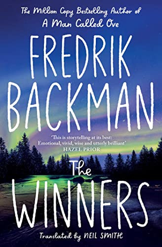 The Winners: From the instant international bestselling author of My Friends