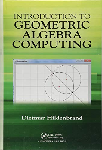 Introduction to Geometric Algebra Computing (Computer Vision)