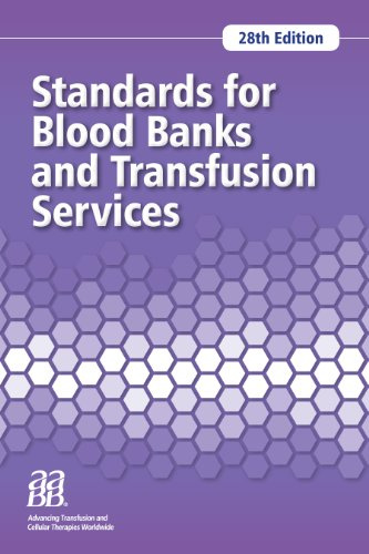 Standards for Blood Banks and Transfusion Services