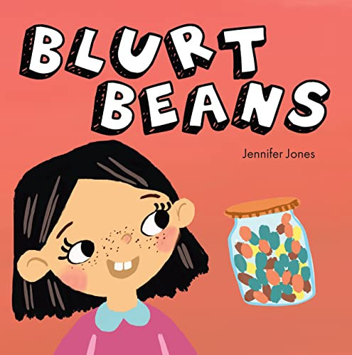 Blurt Beans: A Social Emotional, Rhyming, Early Reader Kid's Book to Help With Talking Out of Turn (Teacher Tools, Band 2)