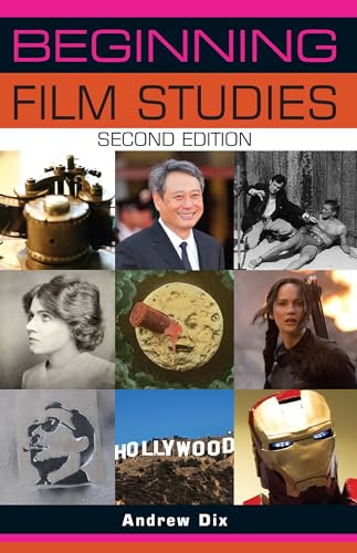 Beginning film studies: Second edition