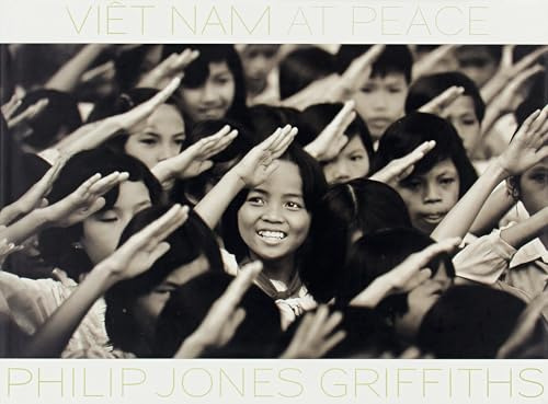 Philip Jones Griffiths: Vietnam At Peace