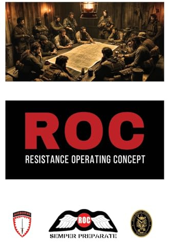 Resistance Operating Concept (ROC)