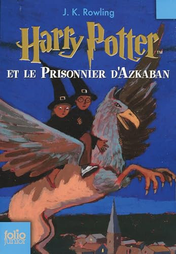 HARRY POTTER ET LE PRISONNIER D'AZKABAN