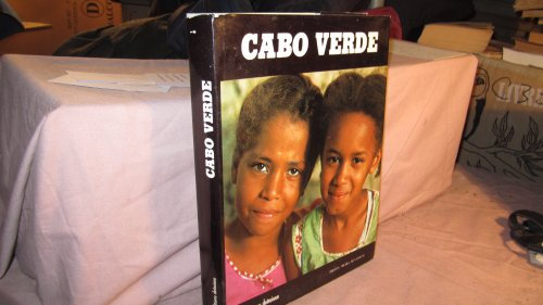 Cabo Verde, Cape Verde Islands, Cap Vert (Portuguese, English and French Edition)