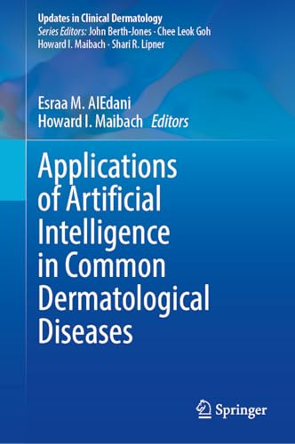 Applications of Artificial Intelligence in Common Dermatological Diseases (Updates in Clinical Dermatology)